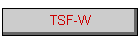 TSF-W